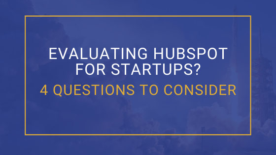 Evaluating HubSpot for Startups