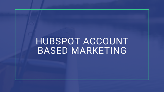 HubSpot Account Based Marketing