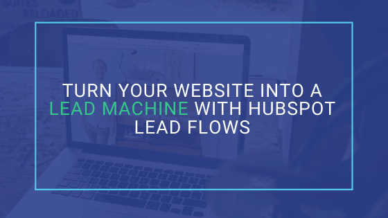 hubspot lead flows blog