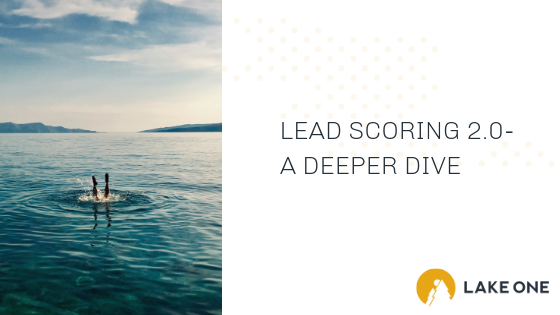 Lead Scoring Deep Dive