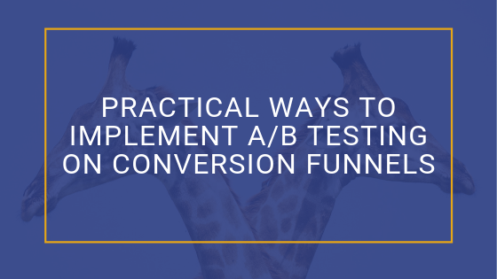 Implement A/B Testing