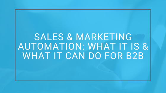 Sales & Marketing Automation