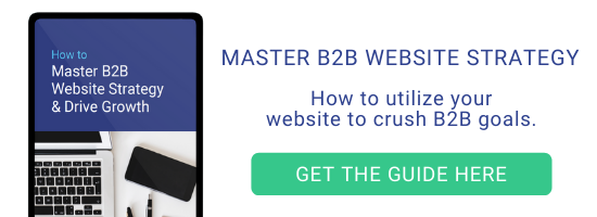 Master your B2B website strategy. Grab the guide here.